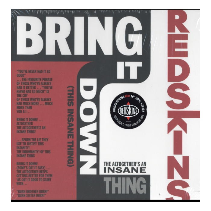 REDSKINS - BRING IT DOWN (THIS INSANE THING) (LIMITED RED 10 INCH)