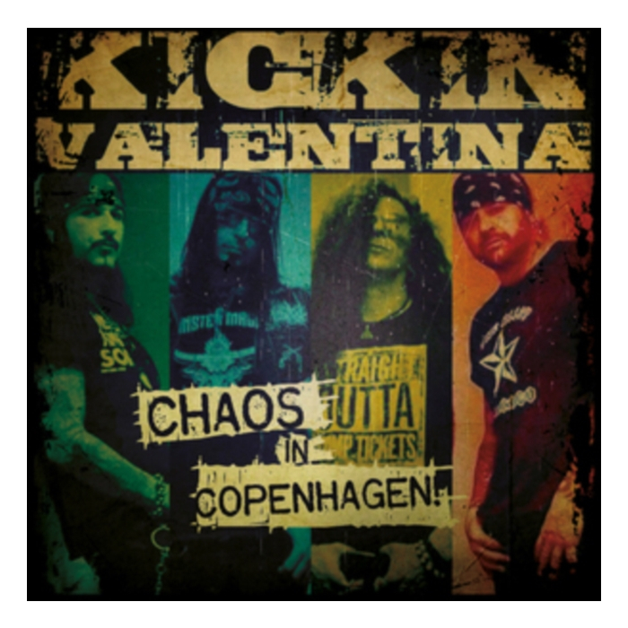 KICKIN VALENTINA - CHAOS IN COPENHAGEN