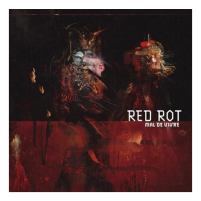 REDROT - MAL DE VIVRE (RED VINYL)