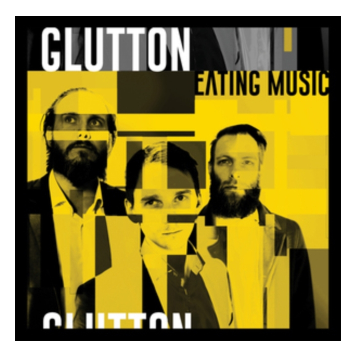 GLUTTON - EATING MUSIC