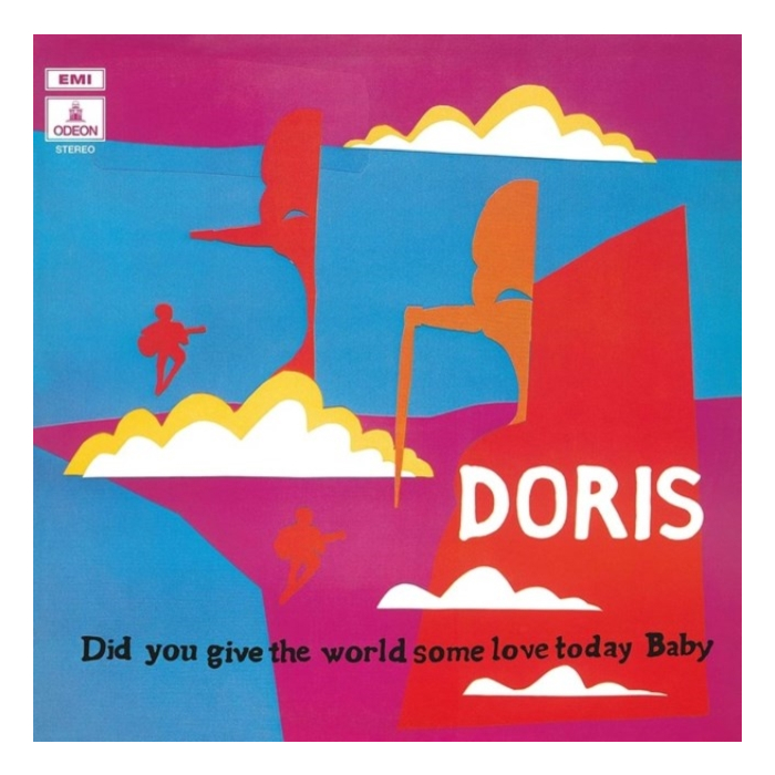 DORIS - DID YOU GIVE THE WORLD SOME LOVE TODAY BABY (BLUE VINYL) (I)