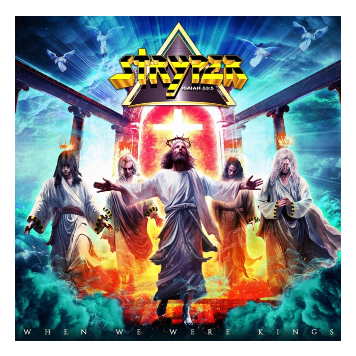 STRYPER - WHEN WE WERE KINGS