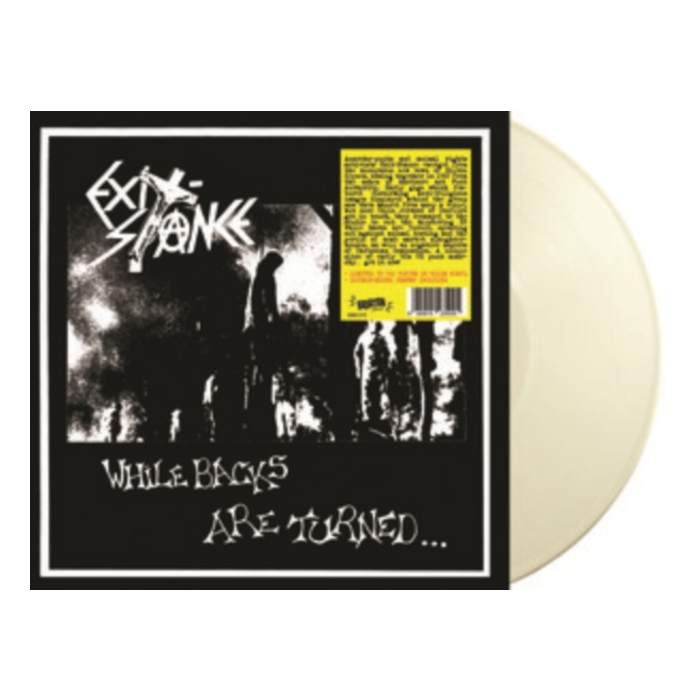 EXIT-STANCE - WHILE BACKS ARE TURNED... (WHITE VINYL)