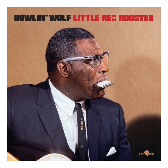 HOWLIN' WOLF - LITTLE RED ROOSTER - AKA THE ROCKIN CHAIR ALBUM