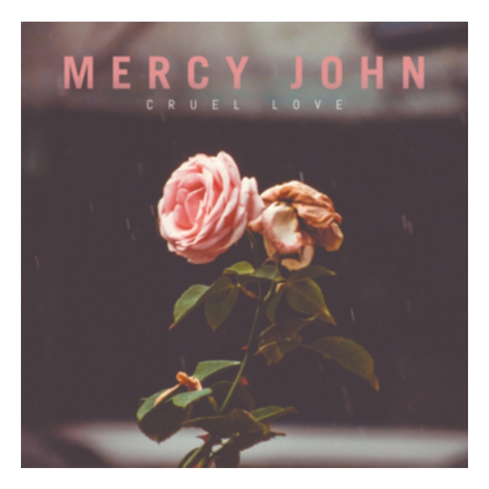 MERCY JOHN - CRUEL LOVE (CLEAR & SOLID RED MIXED 10INCH)