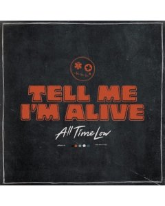 ALL TIME LOW - TELL ME I'M ALIVE (COLORED VINYL/2LP) (I)