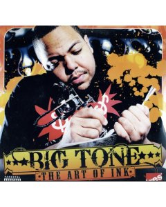 BIG TONE - ART OF INK