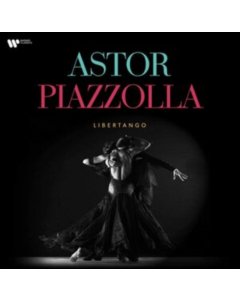 ARGERICH,MARTHA; GAUTIER CAPUCON - ASTOR PIAZZOLLA: LIBERTANGO