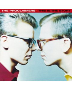 PROCLAIMERS - THIS IS THE STORY