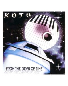 KOTO - FROM THE DAWN OF TIME