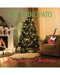 PRINCIPATO,TOM - GUITAR FOR CHRISTMAS