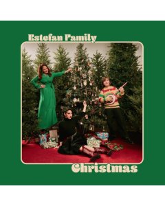 ESTEFAN,GLORIA; EMILY ESTEFAN & SASHA ESTEFAN-COPPOLA - ESTEFAN FAMILY CHRISTMAS (2LP/180G/RUBY RED VINYL)