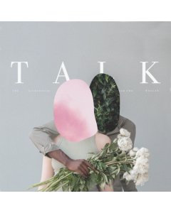 LIGHTHOUSE & THE WHALER - TALK VINYL