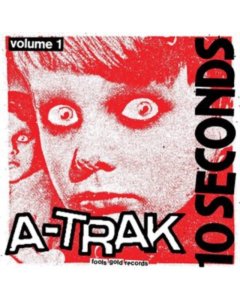 A-TRAK - 10 SECONDS VOL. 1