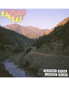 PIGEON PIT - FEATHER RIVER CANYON BLUES (LIMITED/BABY BLUE VINYL W/ WHITE SPLATTER VINYL)