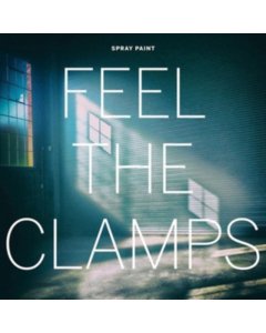 SPRAY PAINT - FEEL THE CLAMPS