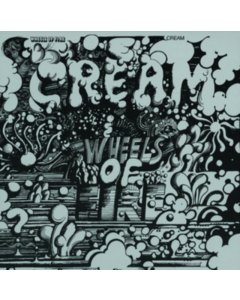 CREAM - WHEELS OF FIRE