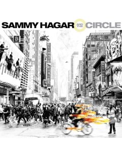 HAGAR,SAMMY & THE CIRCLE - CRAZY TIMES