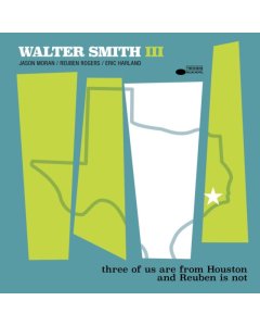 SMITH,WALTER III - THREE OF US ARE FROM HOUSTON & REUBEN IS NOT 