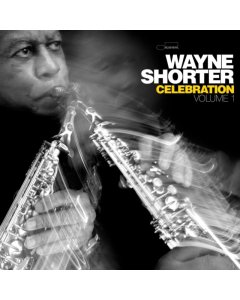 SHORTER,WAYNE - CELEBRATION, VOLUME 1 (2LP)