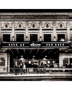 ELBOW - LIVE AT THE RITZ