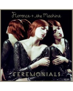 FLORENCE & THE MACHINE - CEREMONIALS