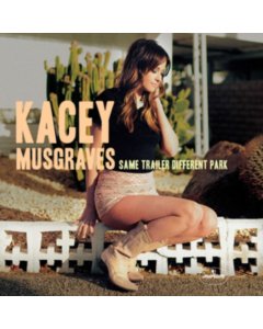 MUSGRAVES,KACEY - SAME TRAILER DIFFERENT PARK