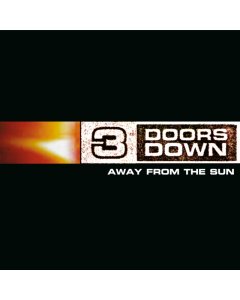 3 DOORS DOWN - AWAY FROM THE SUN (2LP)