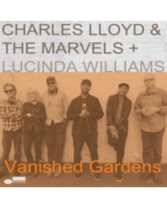 LLOYD,CHARLES & THE MARVELS / LUCINDA WILLIAMS - VANISHED GARDENS (2LP)