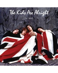 WHO - KIDS ARE ALRIGHT (2 LP)