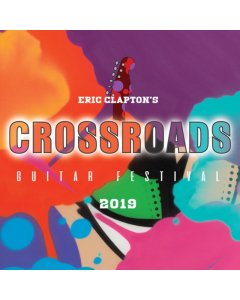 CLAPTON,ERIC - ERIC CLAPTON'S CROSSROADS GUITAR FESTIVAL 2019 (6LP)