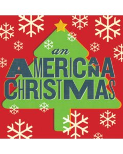 VARIOUS ARTISTS - AN AMERICANA CHRISTMAS