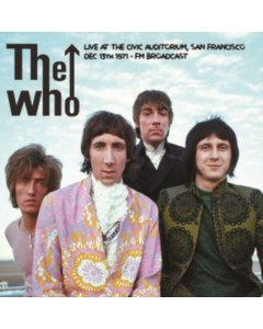 WHO - LIVE AT THE CIVIC AUDITORIUM, SAN FRANCISCO