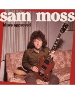 MOSS,SAM - BLUES APPROVED