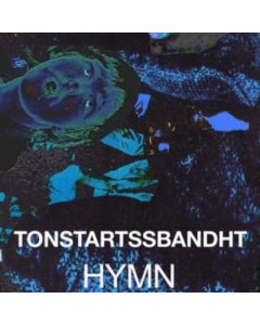 TONSTARTSSBANDHT - HYMN (ORANGE VINYL)