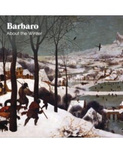 BARBARO - ABOUT THE WINTER