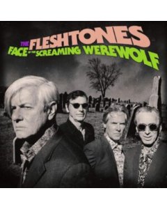 FLESHTONES - FACE OF THE SCREAMING WEREWOLF (DL CARD)