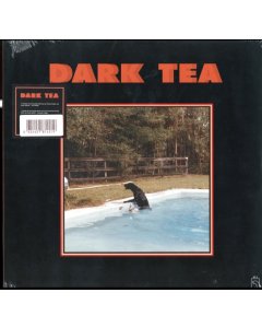 DARK TEA - DARK TEA