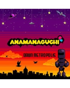 ANAMANAGUCHI - DAWN METROPOLIS (ORANGE/MAROON/PURPLE VINYL)