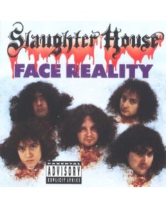 SLAUGHTERHOUSE - FACE REALITY (COLOR VINYL)