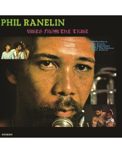 RANELIN,PHIL - VIBES FROM THE TRIBE