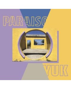 YUK. - PARAISO