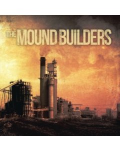 MOUND BUILDERS - SELF TITLED