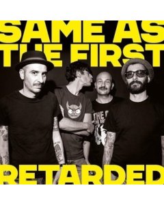 RETARDED - SAME AS THE FIRST