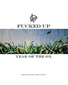 FUCKED UP - YEAR OF THE OX (BLUE & GREEN VINYL/HALF-HALF EFFECT/33RPM)