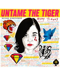 TIMONY,MARY - UNTAME THE TIGER (NEON PINK VINYL) (I)