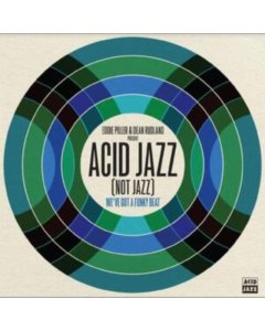 PILLER,EDDIE & DEAN RUDLAND - EDDIE PILLER & DEAN RUDLAND PRESENT: ACID JAZZ