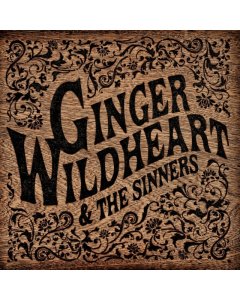 GINGER WILDHEART & THE SINNERS - GINGER WILDHEART & THE SINNERS