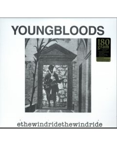 YOUNGBLOODS - RIDE THE WIND