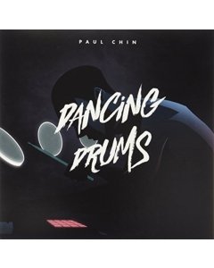 CHIN,PAUL - DANCING DRUMS